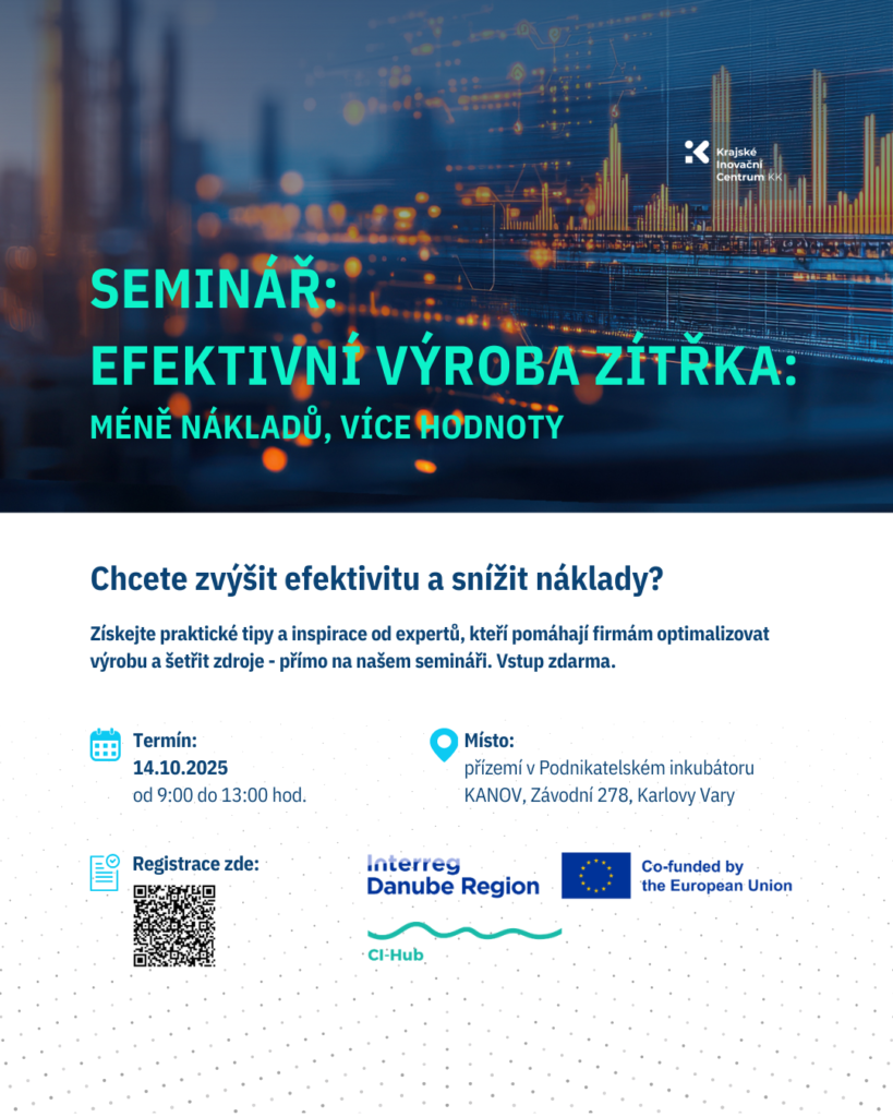 Seminář „Efektivní výroba zítřka: méně nákladů, více hodnoty“ 
